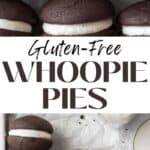 Vertical pin of gluten-free whoopie pies with a bite taken out of one.