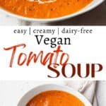 Long vertical Pinterest image of creamy tomato soup with a grilled cheese sandwich.