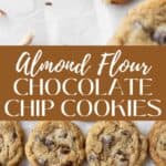 Vertical Pinterest image of almond flour cookies with chocolate chips.